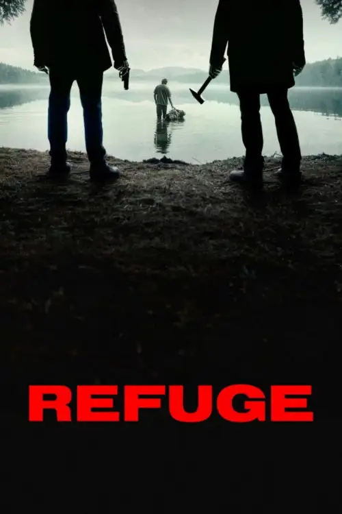 Постер до фільму "Refuge"