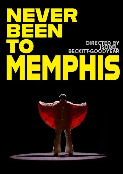 Постер до фільму "Never Been to Memphis"