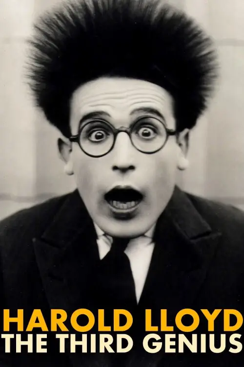 Постер до фільму "Harold Lloyd: The Third Genius"