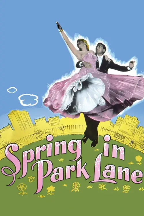 Постер до фільму "Spring in Park Lane"