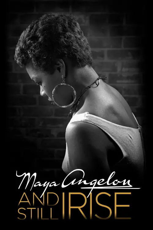 Постер до фільму "Maya Angelou: And Still I Rise"