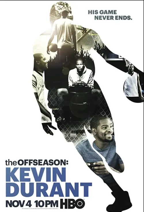 Постер до фільму "The Offseason: Kevin Durant"