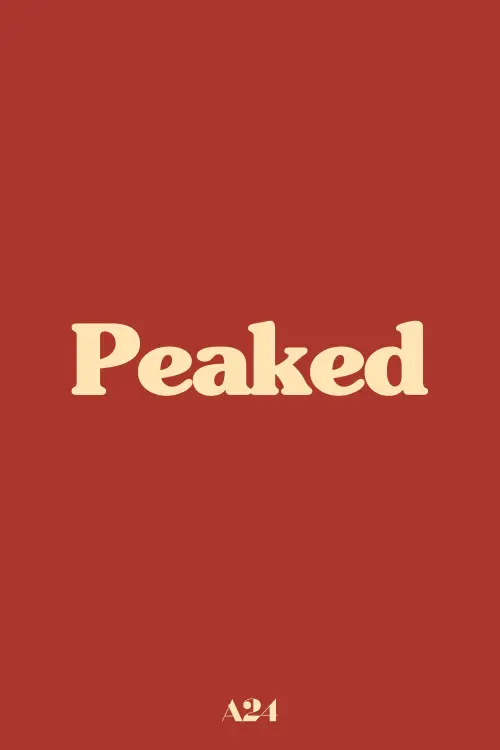 Постер до фільму "Peaked"