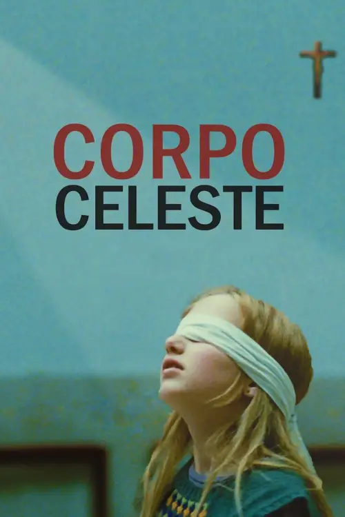 Постер до фільму "Corpo Celeste"