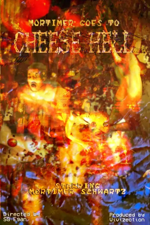 Постер до фільму "Mortimer Goes to Cheese Hell"