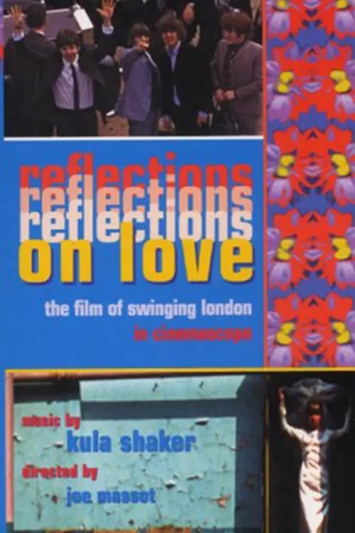 Постер до фільму "Reflections on Love"