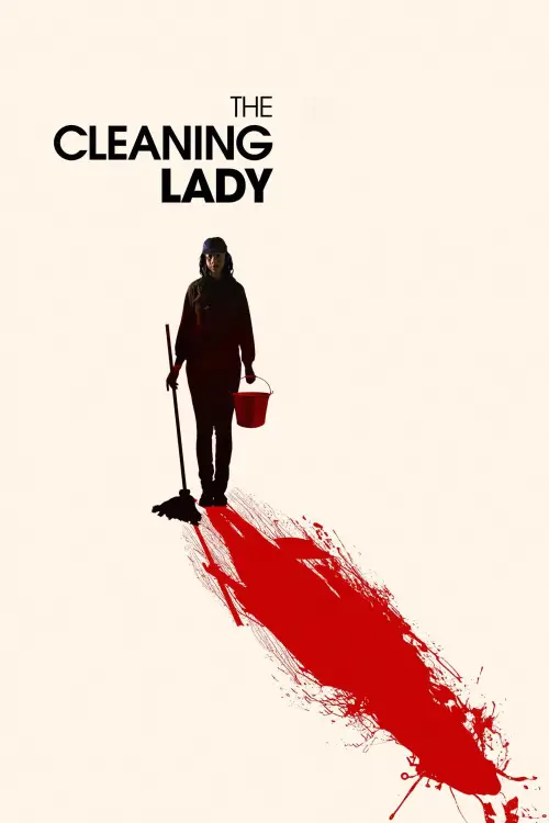 Постер до фільму "The Cleaning Lady"