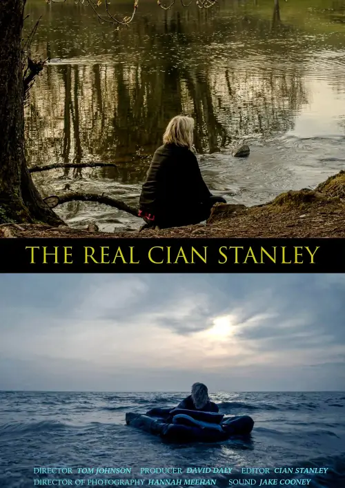 Постер до фільму "The Real Cian Stanley"