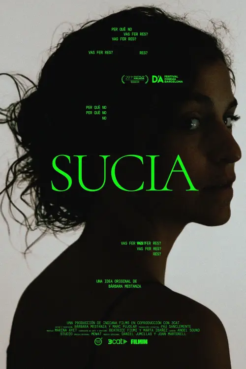 Постер до фільму "Sucia. Per què no vas fer res?"