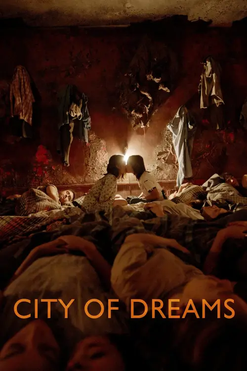 Постер до фільму "City of Dreams"