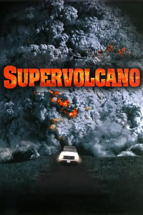Постер до фільму "Supervolcano"