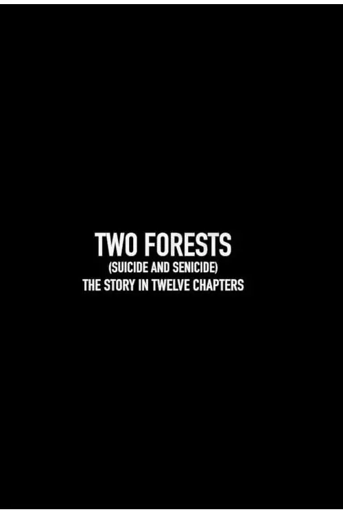 Постер до фільму "Two Forests"