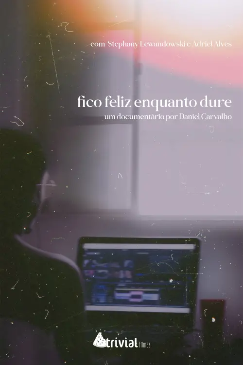 Постер до фільму "fico feliz enquanto dure"