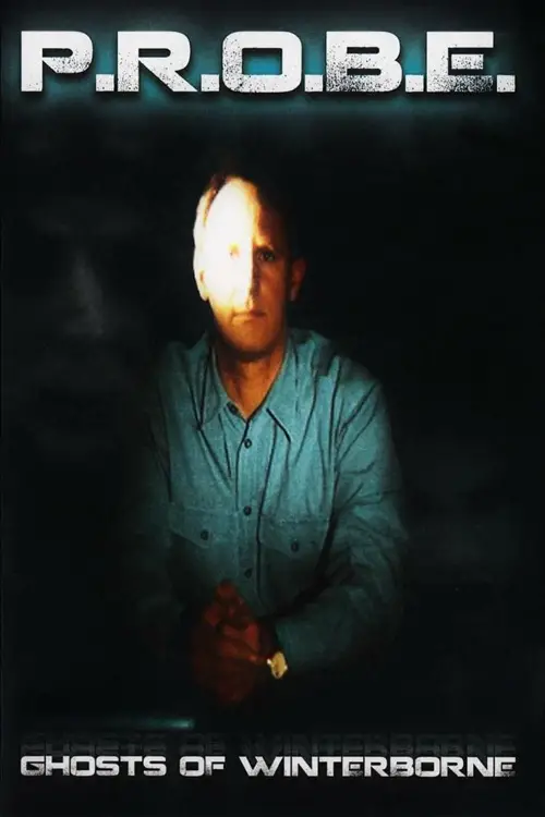 Постер до фільму "PROBE: Ghosts of Winterborne"