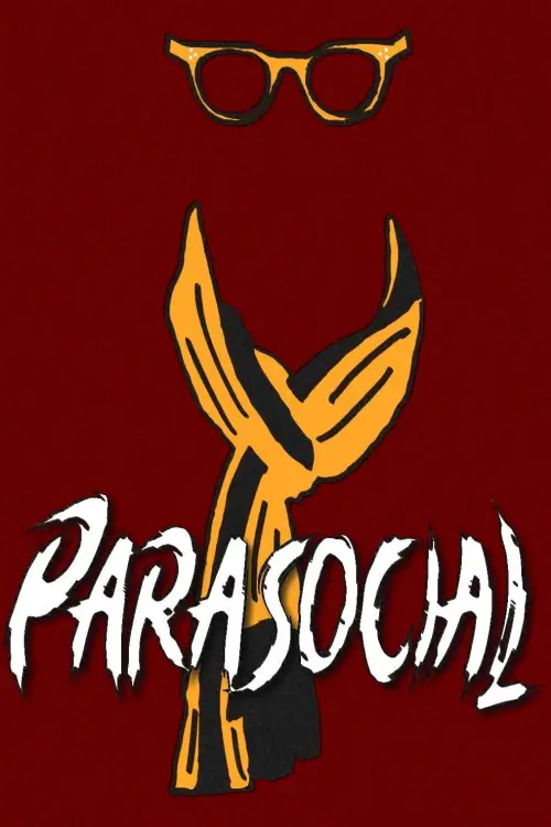 Постер до фільму "PARASOCIAL"