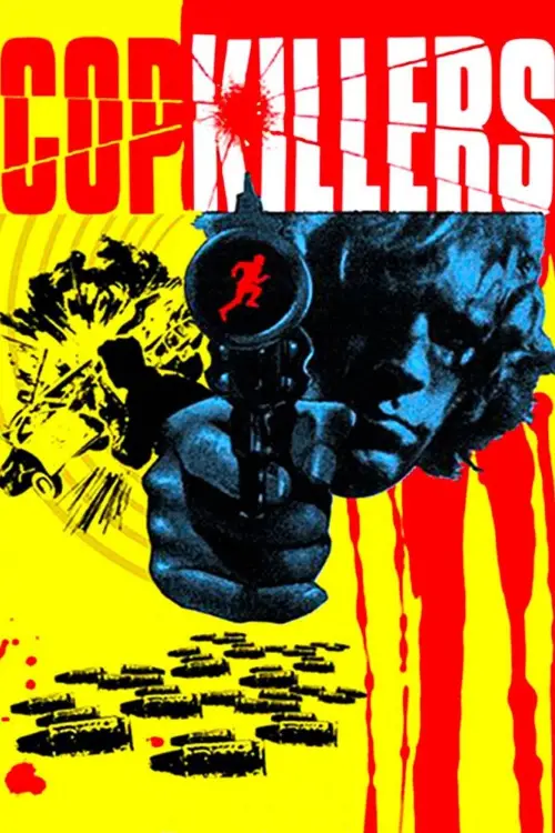 Постер до фільму "Cop Killers"
