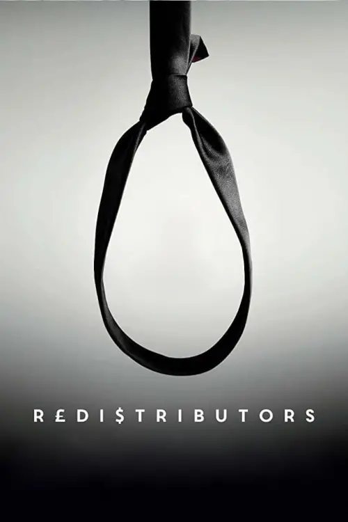Постер до фільму "Redistributors"