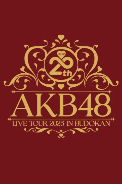 Постер до фільму "AKB48 20th Year Live Tour 2025 in Budokan"