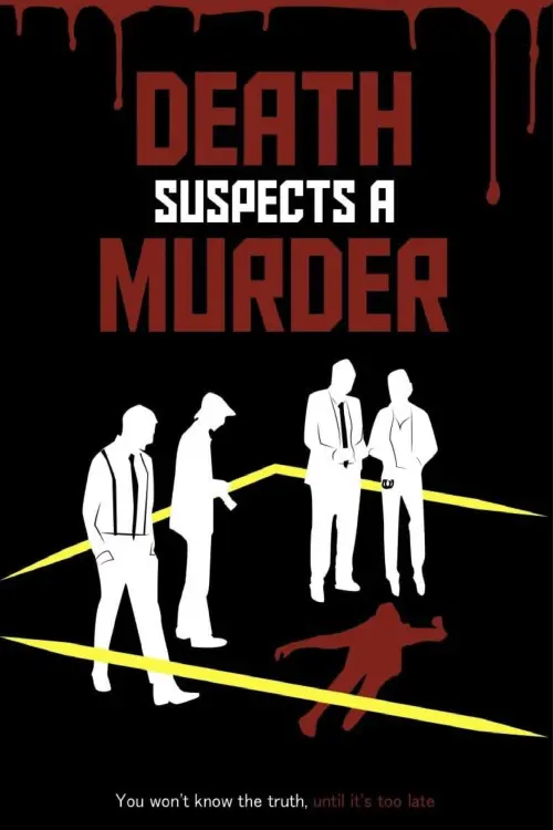 Постер до фільму "Death Suspects a Murder"