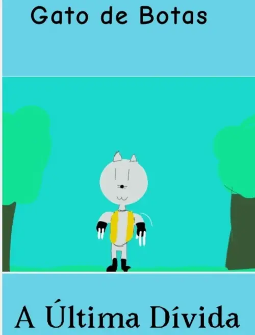 Постер до фільму "Gato de Botas: A Última Dívida"