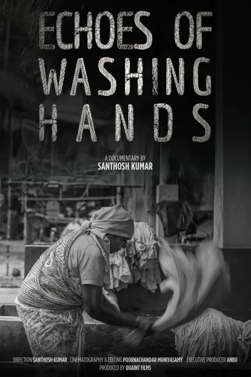 Постер до фільму "Echoes of washing hands"