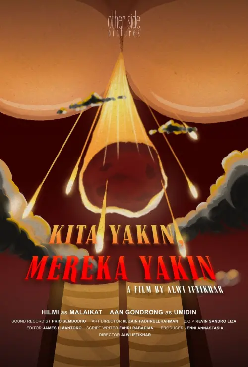 Постер до фільму "Kita Yakin, Mereka Yakin"