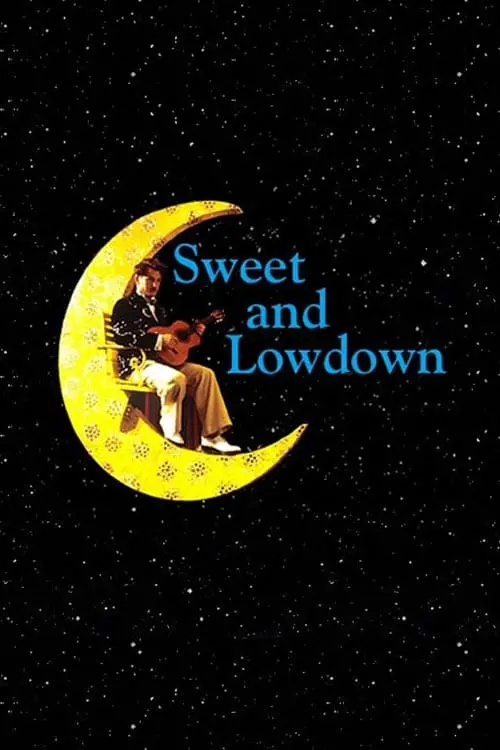 Постер до фільму "Sweet and Lowdown"