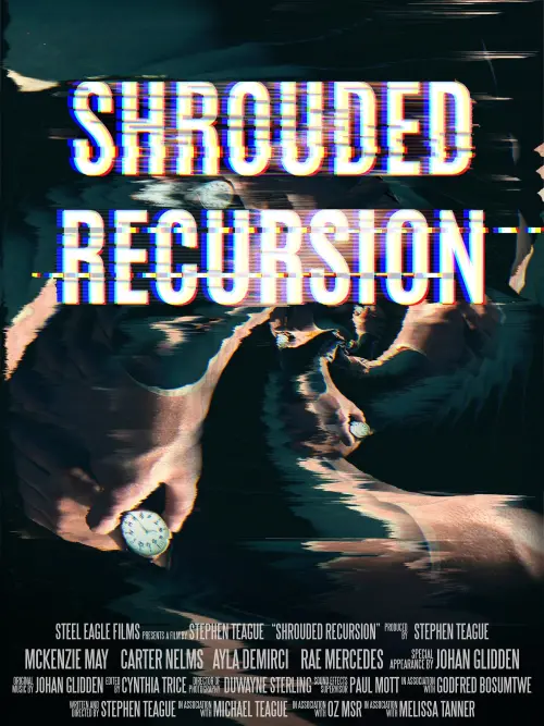 Постер до фільму "Shrouded Recursion"