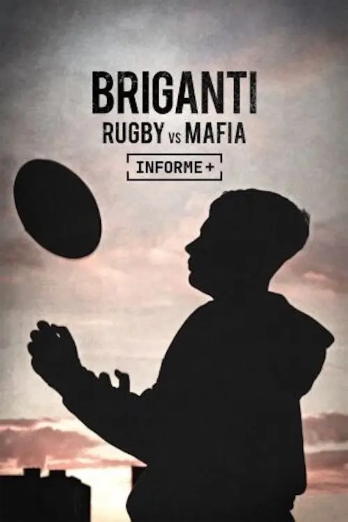 Постер до фільму "Briganti. Rugby vs mafia"