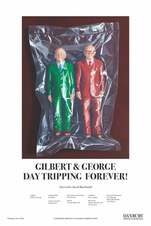 Постер до фільму "Gilbert & George Daytripping Forever!"
