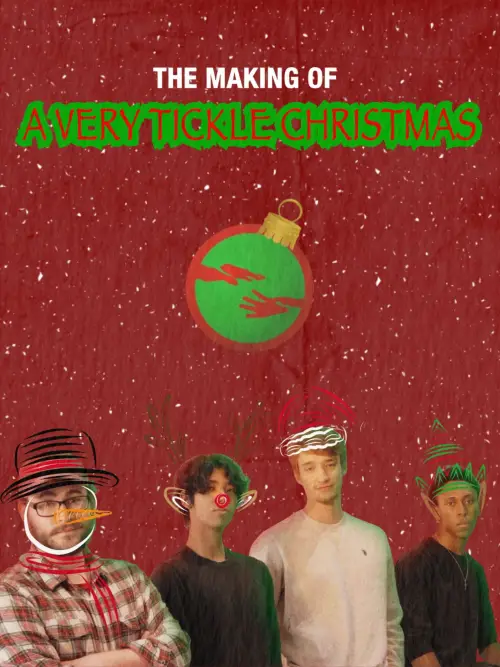 Постер до фільму "The Making of A Very Tickle Christmas"