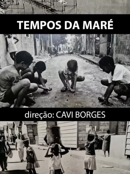 Постер до фільму "Tempos da Maré"