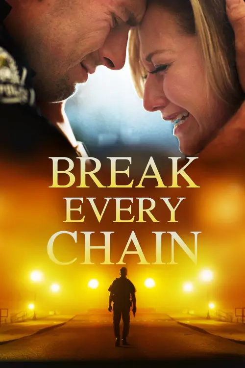Постер до фільму "Break Every Chain"