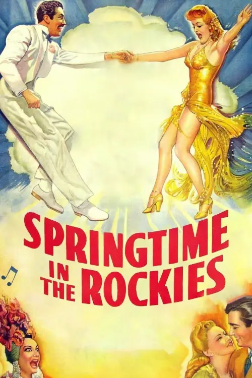 Постер до фільму "Springtime in the Rockies"