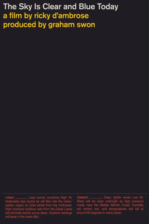 Постер до фільму "The Sky Is Clear and Blue Today"