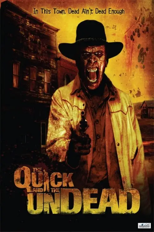 Постер до фільму "The Quick and the Undead"