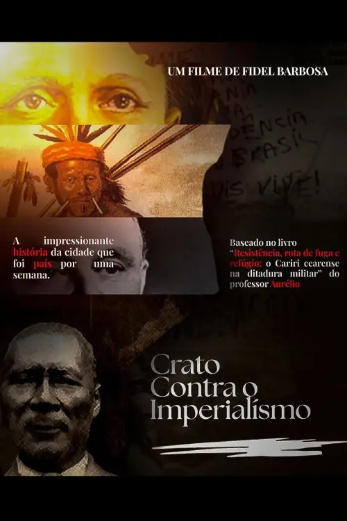 Постер до фільму "Crato Contra o Imperialismo"