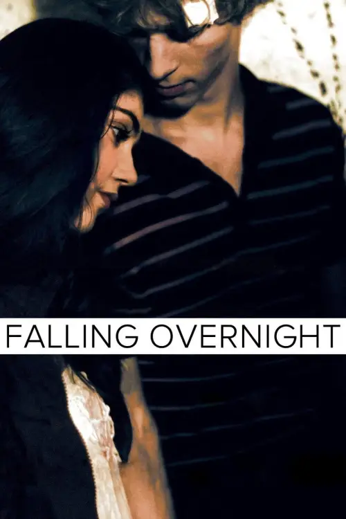 Постер до фільму "Falling Overnight"