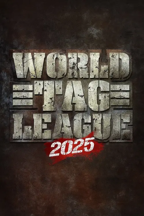 Постер до фільму "NJPW World Tag League 2025 - Day 15"