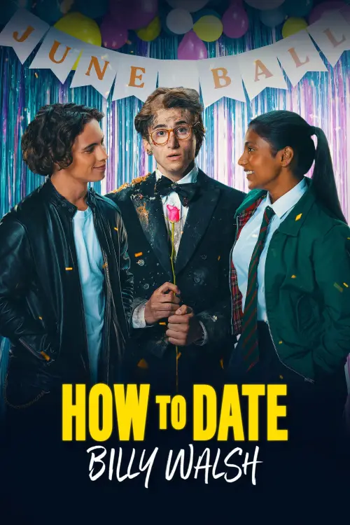 Постер до фільму "How to Date Billy Walsh"
