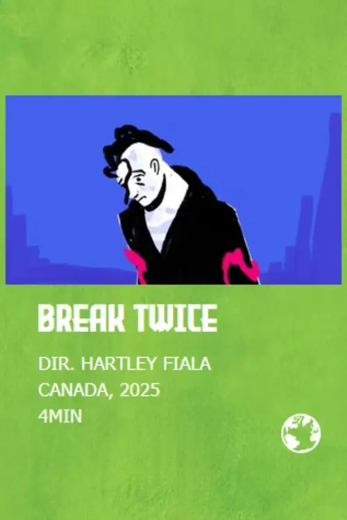 Постер до фільму "Break Twice"
