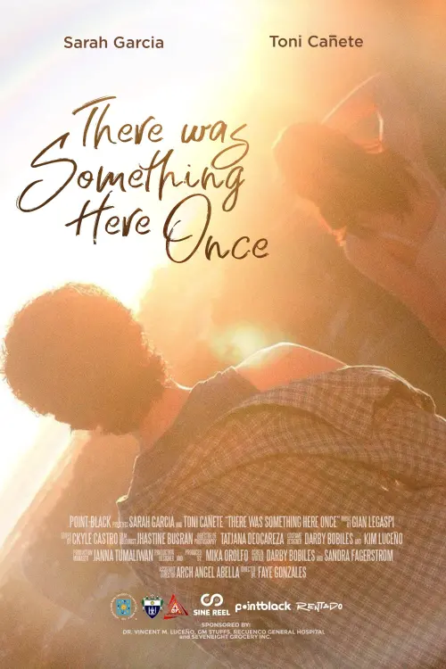 Постер до фільму "There Was Something Here Once"