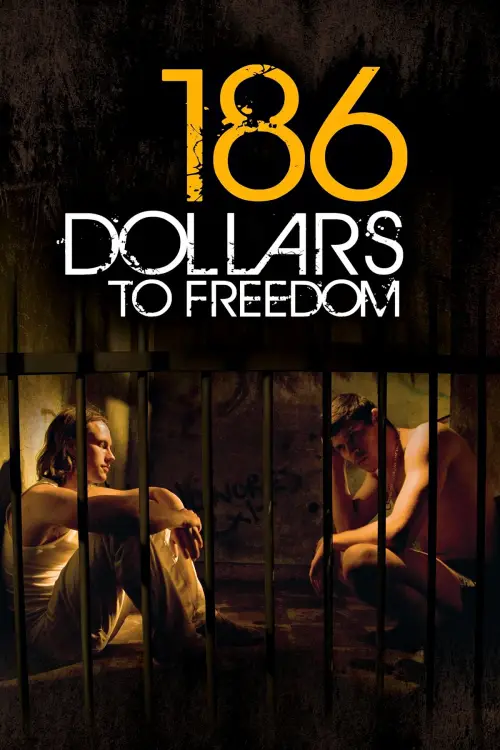 Постер до фільму "186 Dollars to Freedom"