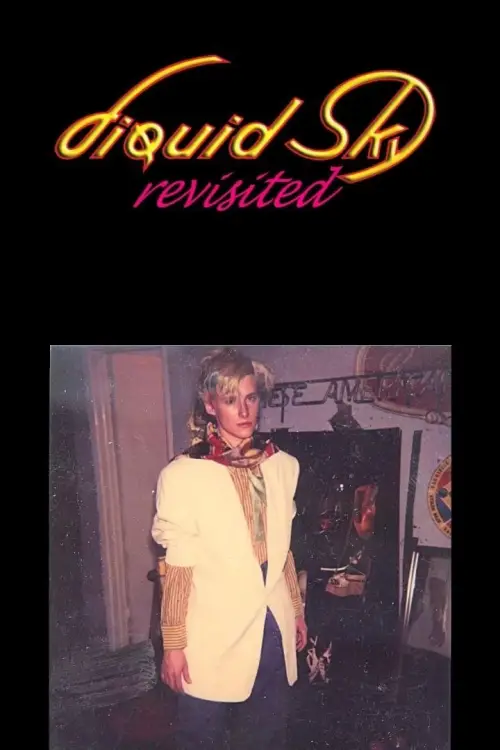 Постер до фільму "Liquid Sky Revisited"