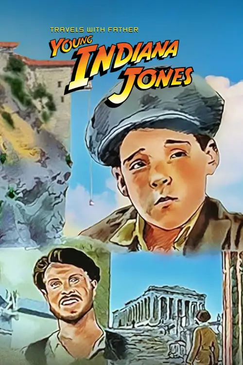 Постер до фільму "The Adventures of Young Indiana Jones: Travels with Father"