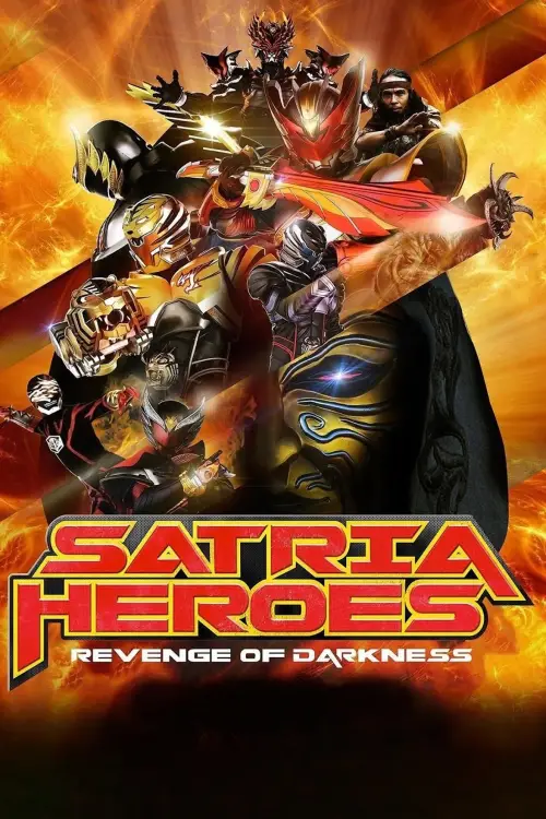 Постер до фільму "Satria Heroes: Revenge of Darkness"