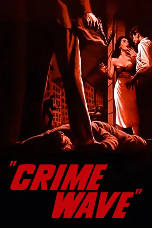 Постер до фільму "Crime Wave"