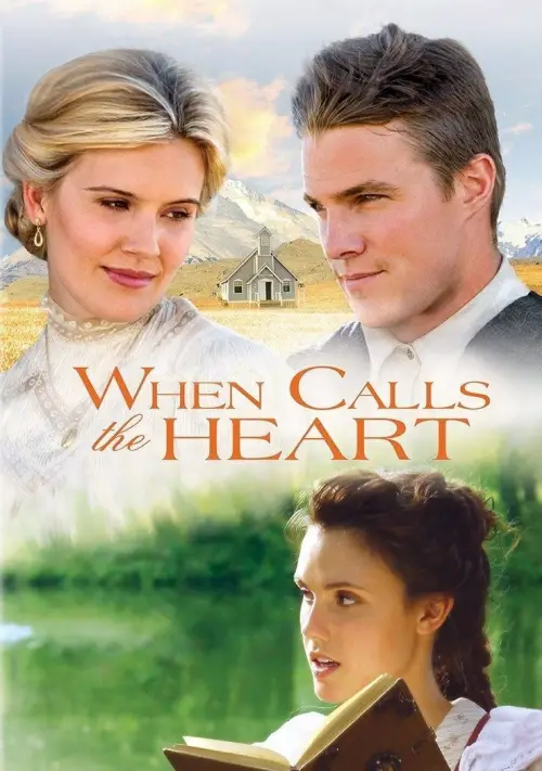Постер до фільму "When Calls the Heart"
