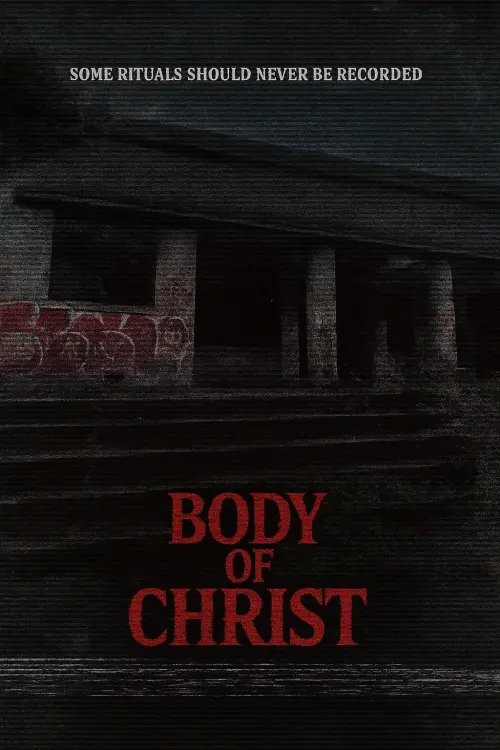 Постер до фільму "Body of Christ"