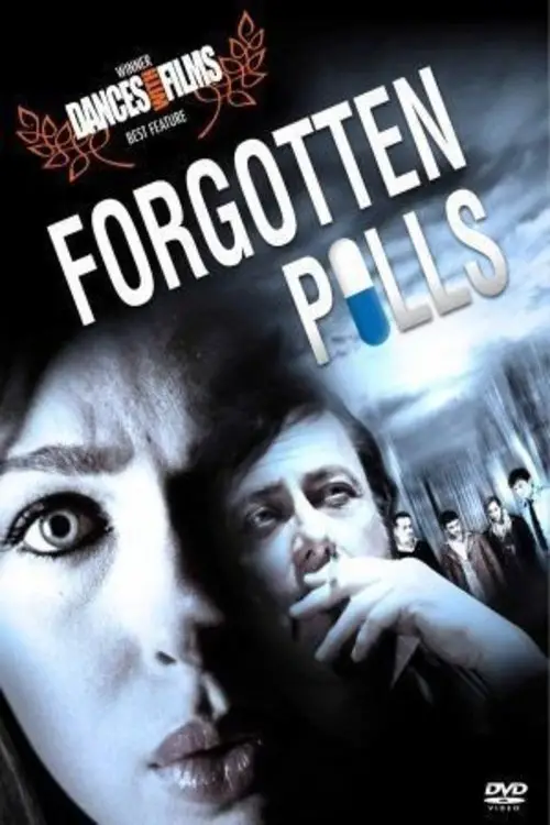 Постер до фільму "Forgotten Pills"